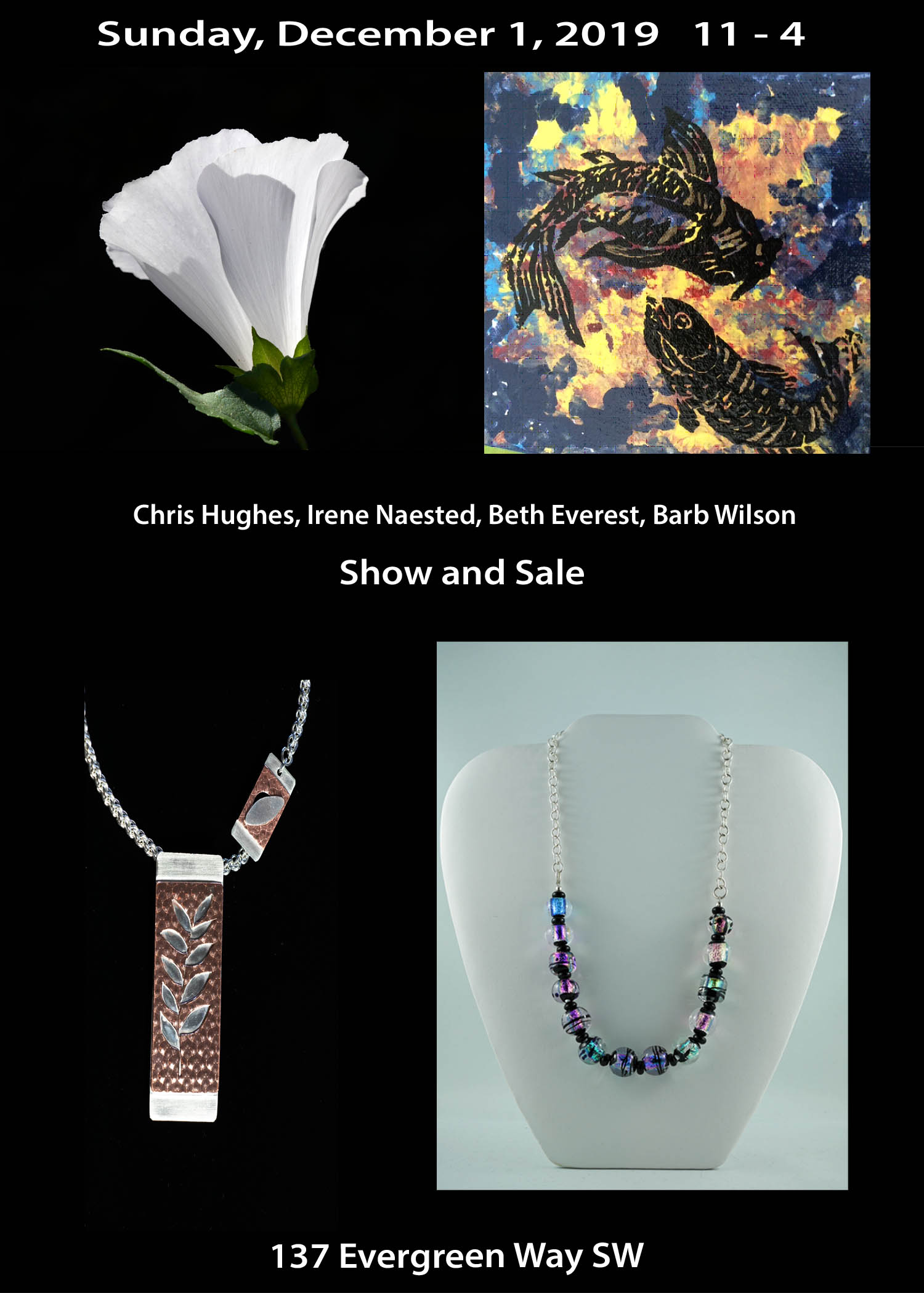 Paintings, Jewelry, Photography…. Show & Sale… Saturday, December 1, 2019, Please join us for pre-xmas cheer!