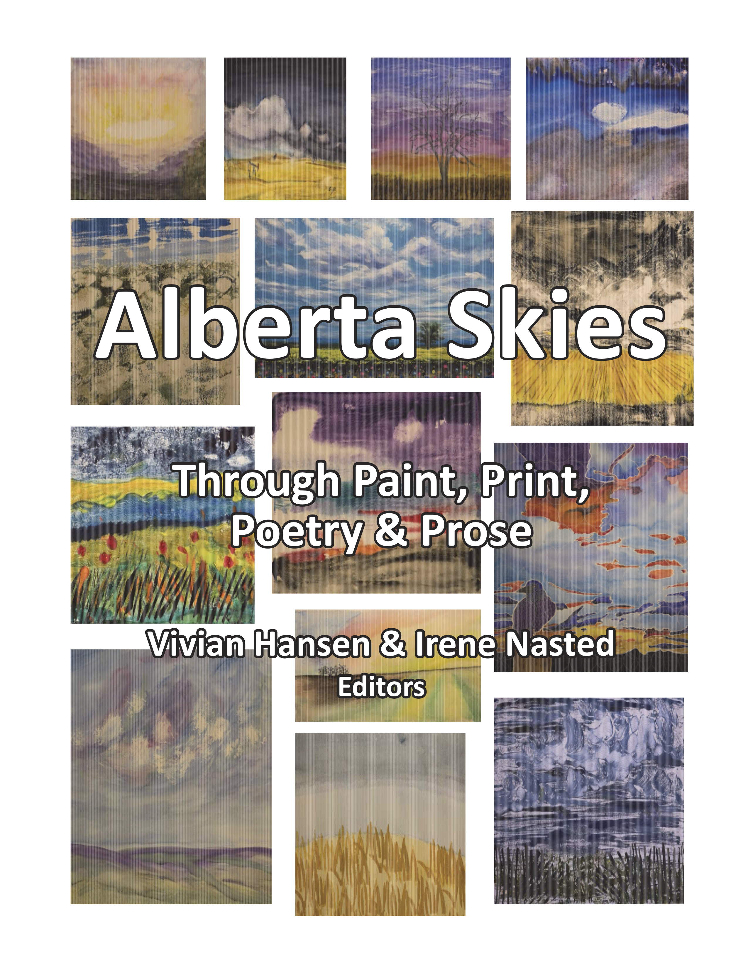 Alberta Skies – Through Paint, Print, Poetry & Prose